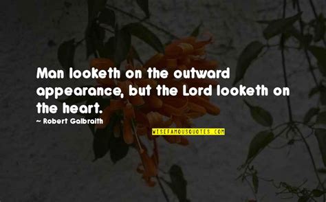 Outward Appearance Quotes Top 40 Famous Quotes About Outward Appearance