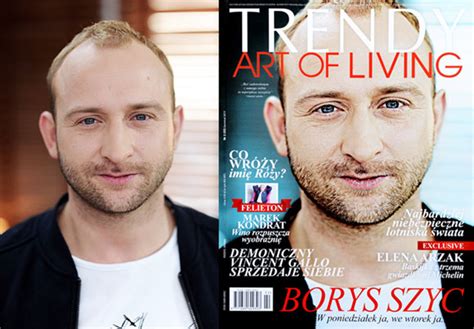 Obecnie jednak to tylko miłe wspomnienie, a na szczycie jest jego kolega, piotr adamczyk (42 l.). Jak zrobić zdjęcie na okładkę.Borys Szyc / TRENDY Art of ...
