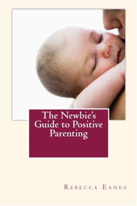 The Thoughtful Parents Guide To Positive Parenting Guides Lrknost