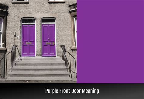 Purple Front Door Meaning The Symbolism Of This Eye Catching Color