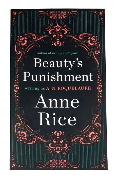 Beautys Punishment Anne Rice Writing As An Roquelaure Writing