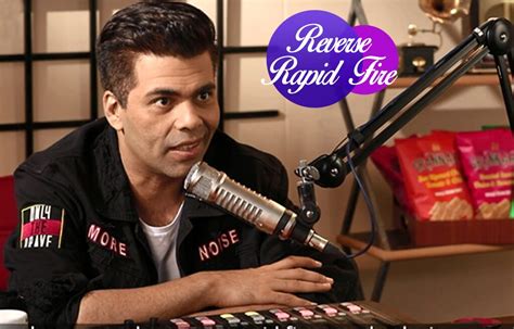 i hired a private detective karan johar in the reverse rapid fire on one sided love