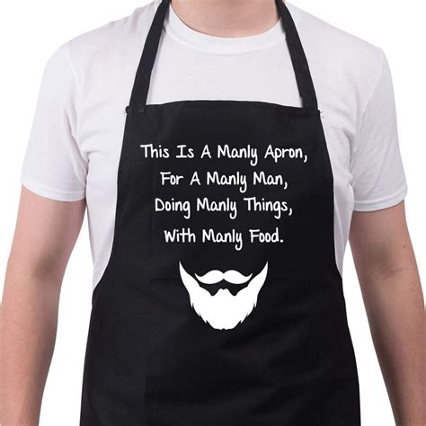 Order simple waist aprons or cover your upper body as well with a cobbler apron. Novelty BBQ Aprons for Men Funny Barbecue This Is a Manly ...