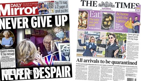 Newspaper Headlines Never Give Up And All Arrivals To The Uk To Be Quarantined