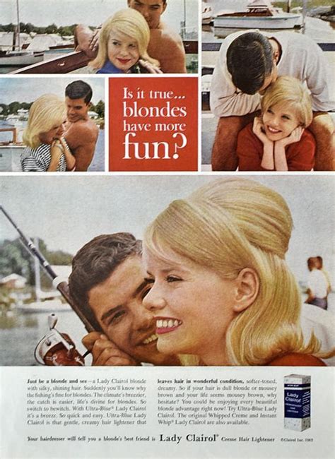 1963 Miss Clairol Blonde Is It True That Blondes Have More Fun How