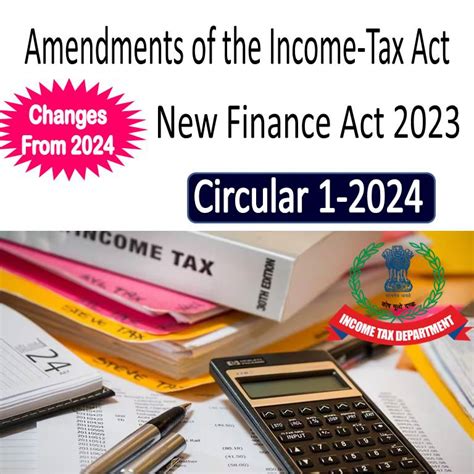 Amendments Of The Income Tax Act New Finance Act Circular 1 2024