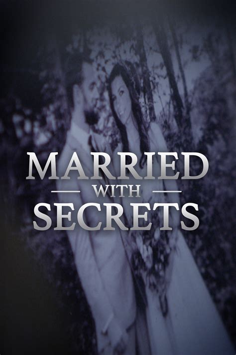 Married With Secrets Where To Watch And Stream Tv Guide