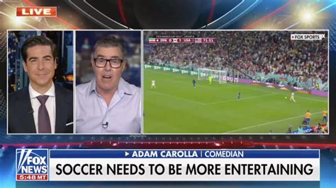 Jesse Watters And Adam Carolla Commemorate Historic US World Cup Win By Trashing Soccer For