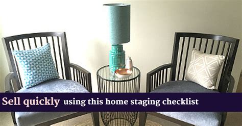 Sell Quickly Using This Home Staging Checklist To Prepare Your Home For