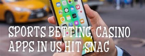 Sports Betting Apps in US Set to Hit Roadblock With New ...