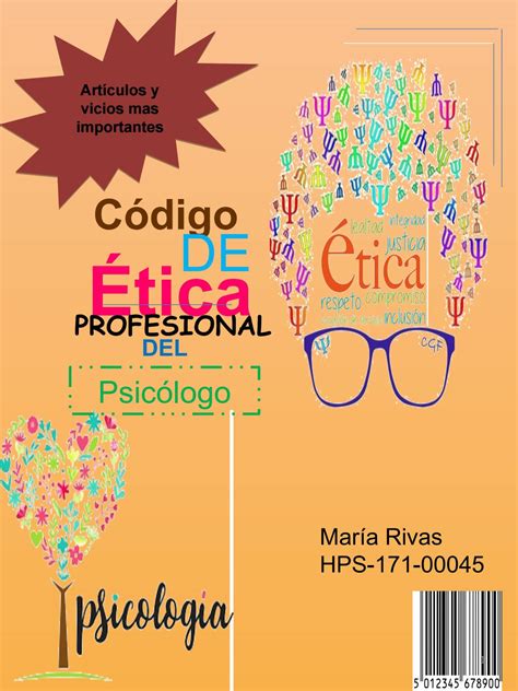 código de ética profesional del psicólogo by mariarivas364 issuu