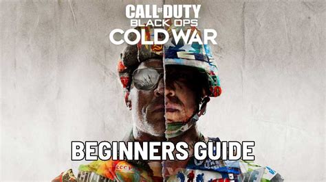 Call Of Duty Cold War Black Ops Beginners Guide Best Settings