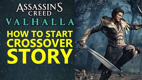 Ac Valhalla How To Start Ac Odyssey Crossover Story Youtube