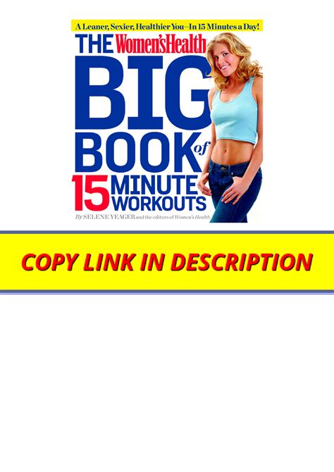 Kindle Online Pdf The Womens Health Big Book Of 15 Minute Workouts A