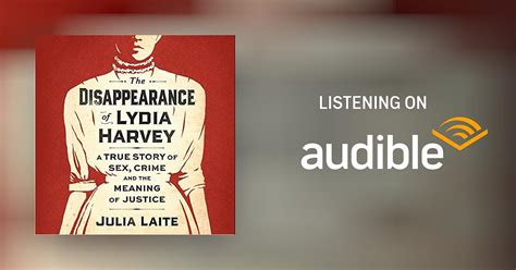 The Disappearance Of Lydia Harvey By Julia Laite Audiobook