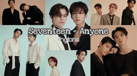 Kpop Seventeen Anyone Ringtone Youtube
