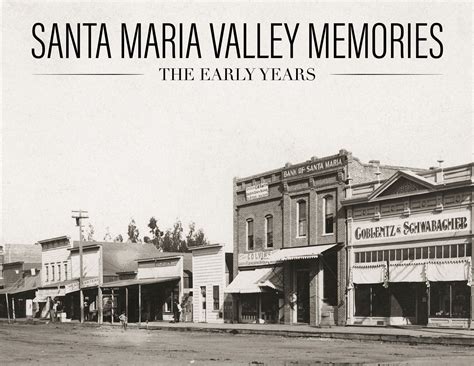 Santa Maria Valley Memories The Early Years Santa Maria Bbq Santa