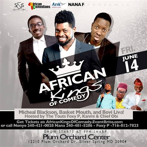 african kings of comedy show feat international superstar comedians basketmouth michael
