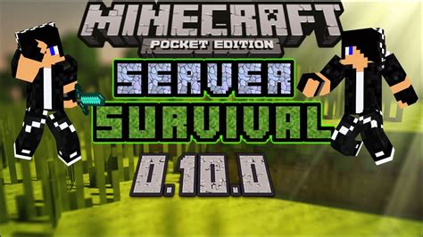 Server De Survival Para O Minecraft Pe 0100 Youtube