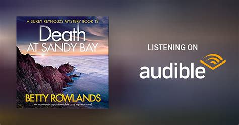 Death At Sandy Bay By Betty Rowlands Audiobook
