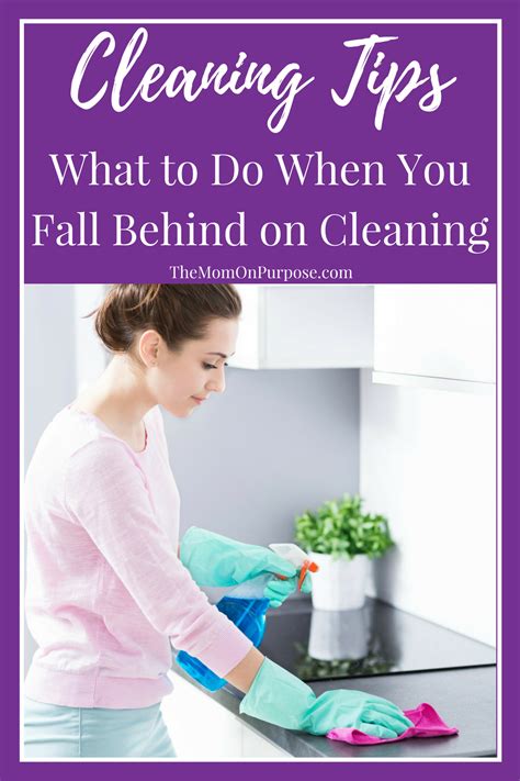 Cleaning Tips What To Do When You Fall Behind On Cleaning The Simply Organized Home