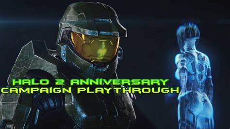 Halo 2 Anniversary Campaign Play Through Part 1 Youtube