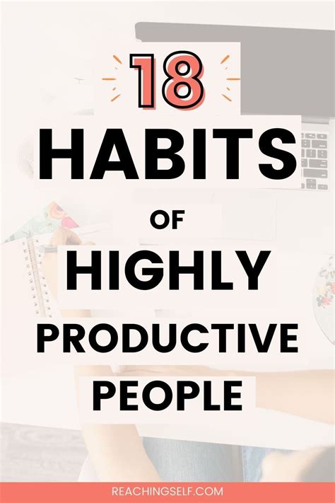 18 Habits Of Highly Productive People In 2021 Productive Habits Good