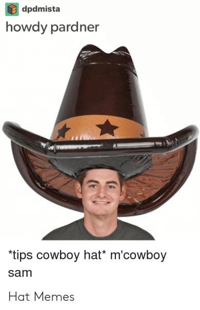 Cat with cowboy hat crying. 12 New What Is The Cowboy Hat Meme photo 2019 in 2020 ...