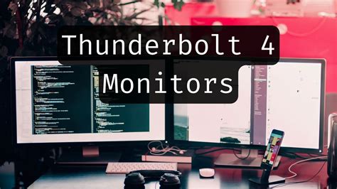 Best Thunderbolt 4 Monitors Bytexd