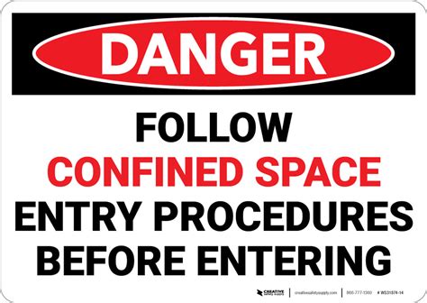 Danger Follow Confined Space Entry Procedures Before Entering Wall