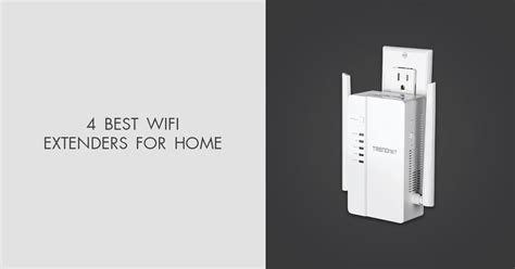 4 Best Wifi Extenders For Home In 2024