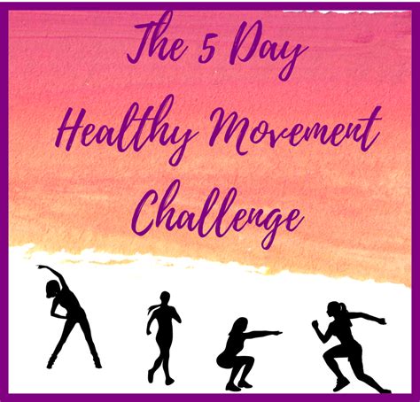 The Free 5 Day Healthy Movement Challenge