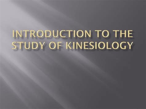 kinesiology intro 1