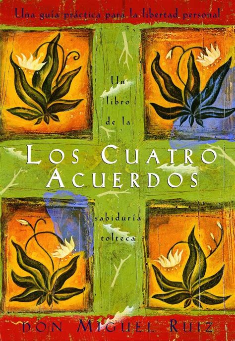 pdf download los cuatro acuerdos: Los 4 Acuerdos Libro Pdf Gratis - Los Cuatro Acuerdos ...