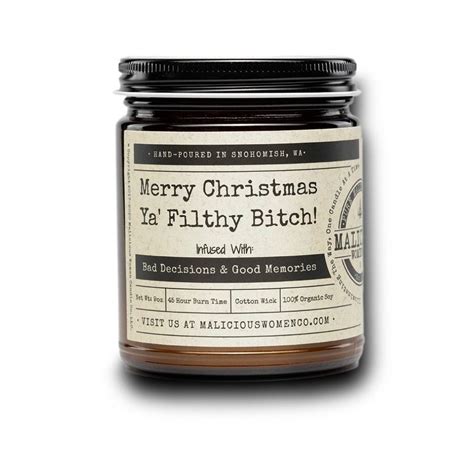Merry Christmas Ya Filthy Bitch Candle