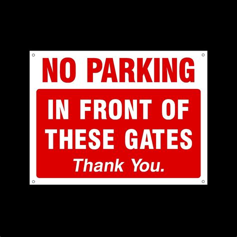 Amazon Com No Parking Infront Of These Gates 6mm Correx Sign With 4