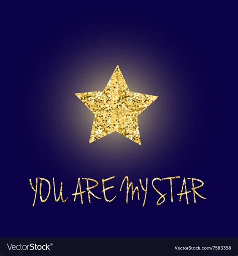 You Are My Star Royalty Free Vector Image Vectorstock