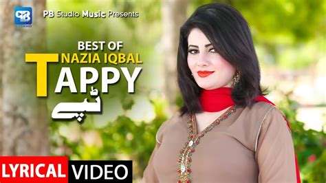 Pashto New Song 2022 Nazia Iqbal Tappy Dery Rishty Rapasy Raghy New