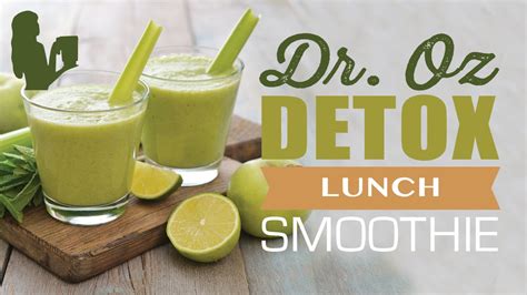 Dr Oz Day Detox Lunch Green Smoothie Drink By The Blender Babes