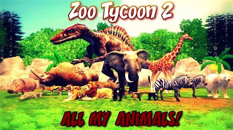 Zoo Tycoon 2: All My Animals | Dino's | Sea Animals | Mammals - YouTube