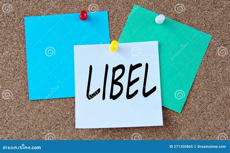 Libel Word On Colorful Pieces Of Paper Attached To The Note Board