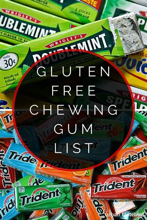 Gluten Free Gum List What To Chew And Avoid Gluten