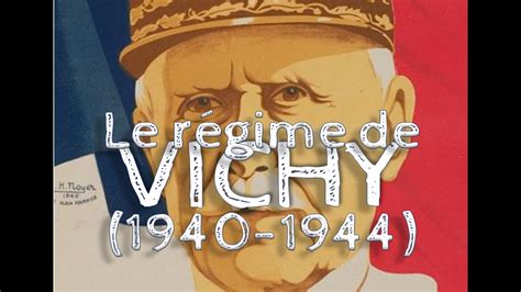 le régime de vichy 1940-1944 - Un régime autoritaire, collaborateur et