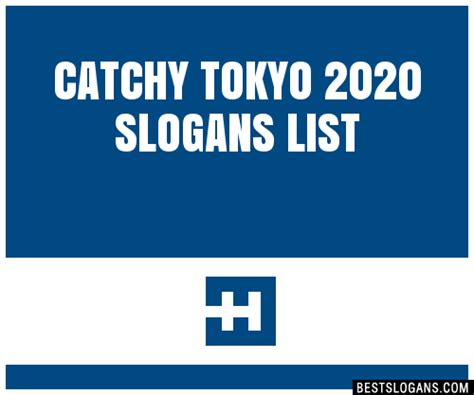 100 Catchy Tokyo 2020 Slogans 2023 Generator Phrases And Taglines