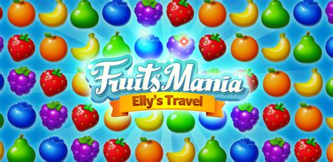 Fruits Mania El Viaje De Elly Descargar Apk Para Android Aptoide