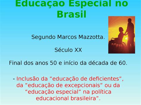 História Da Educação Especial
