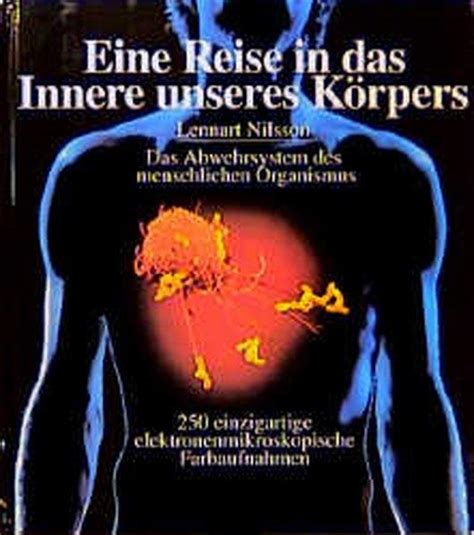 Angsteinflößender blick ins innere des körpers. 3891361343 - Eine Reise in das Innere unseres Körpers. Das ...