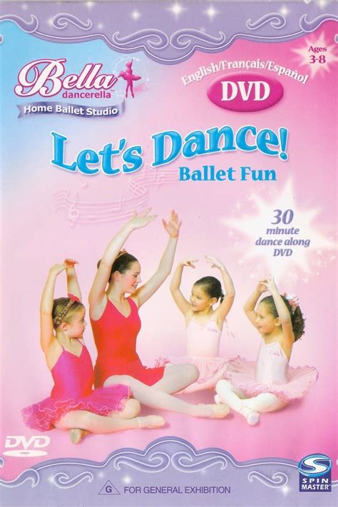 Bella Dancerella Lets Dance Ballet Fun Learn The Basic Ballet