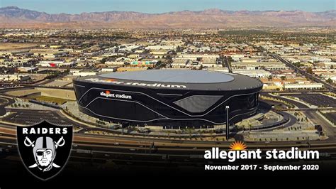 Raiders Allegiant Stadium Must See 4k Time Lapse Movie Youtube