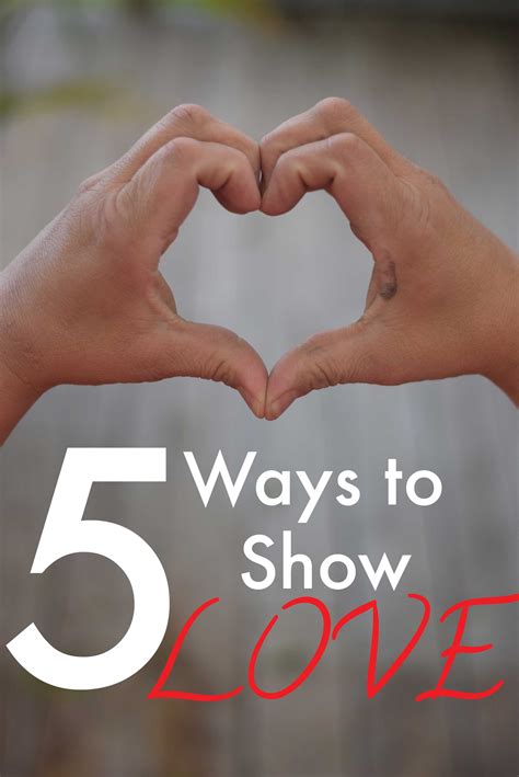 5 Ways to Show Love - The Wheels of Grace